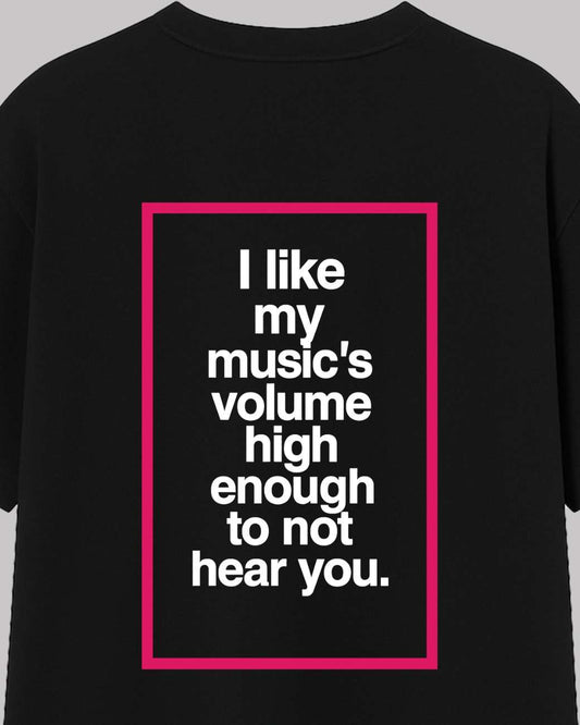 I Like My Music Oversized t-shirt