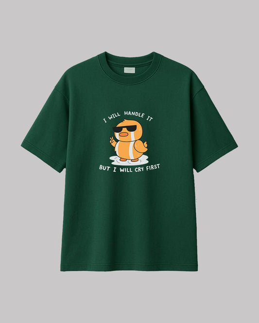 I Will Handle Myself Oversized t-shirt