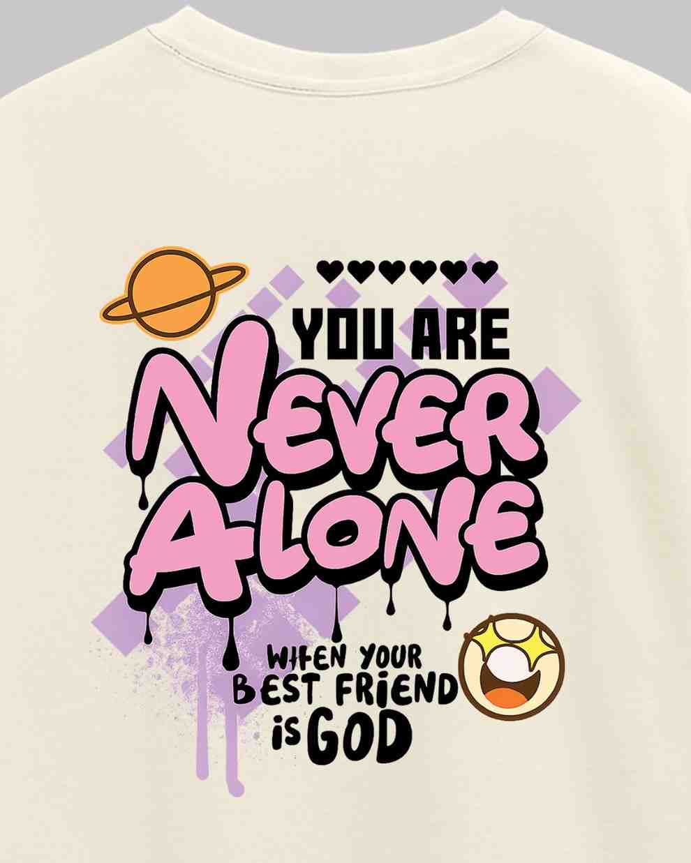 Never Alone Unisex Oversized t-shirt.