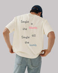 Single Oversized t-shirt.
