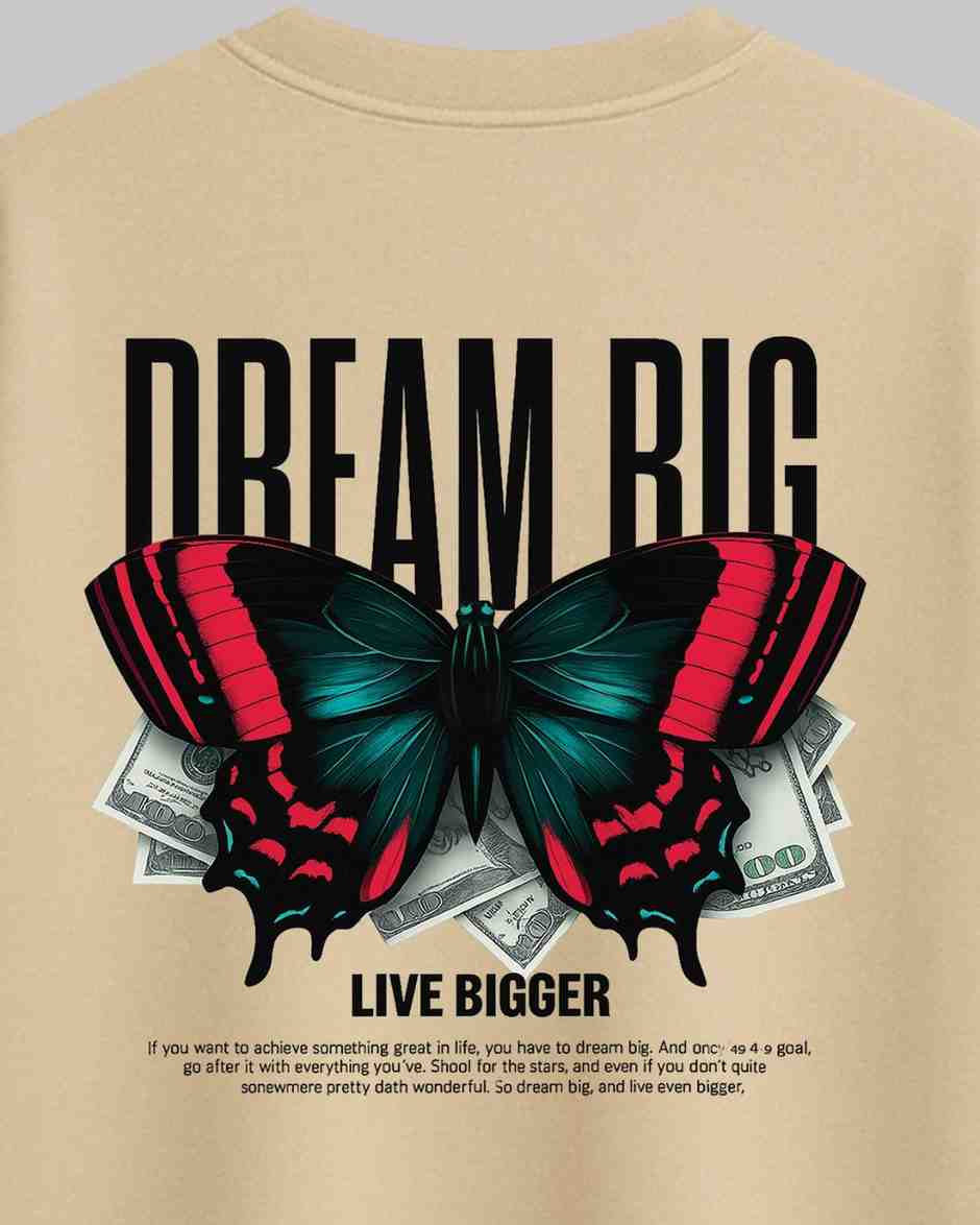 Dream Big Live Bigger Unisex Oversized t-shirt