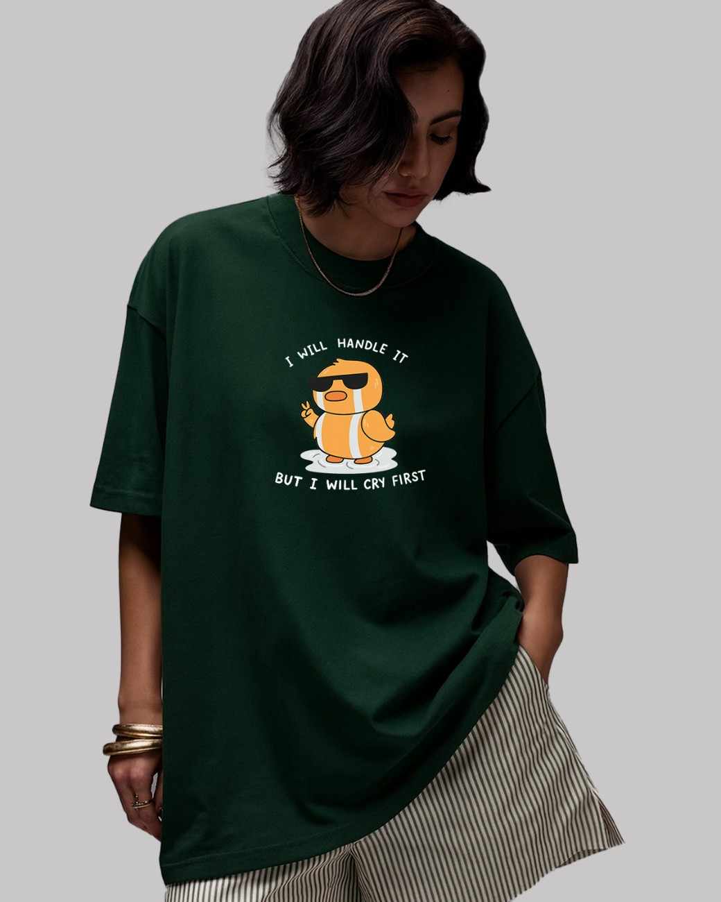 I Will Handle Myself Oversized t-shirt